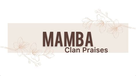 mqwambi clan praises|Mamba clan praises .